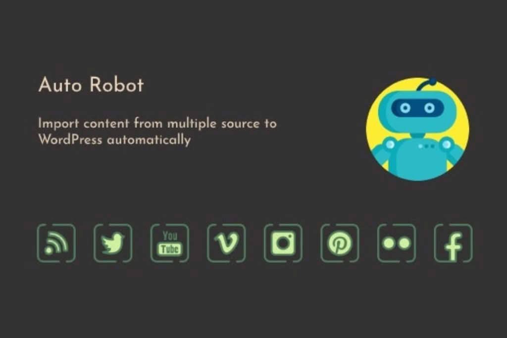 Download Auto Robot - WordPress Autoblogging Plugin