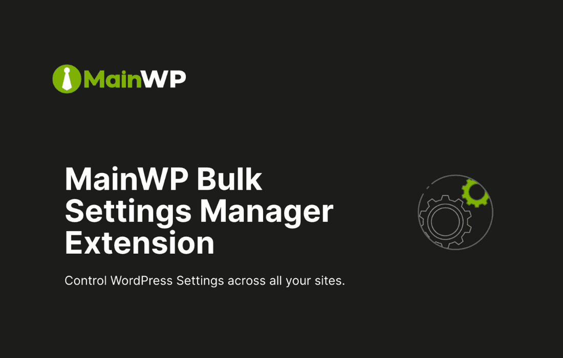 Download MainWP Bulk Settings Manager Extension
