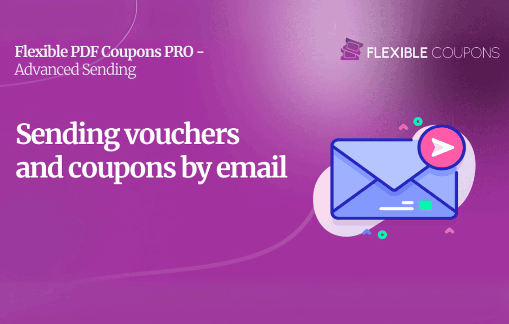 Download Flexible PDF Coupons PRO - Advanced Sending