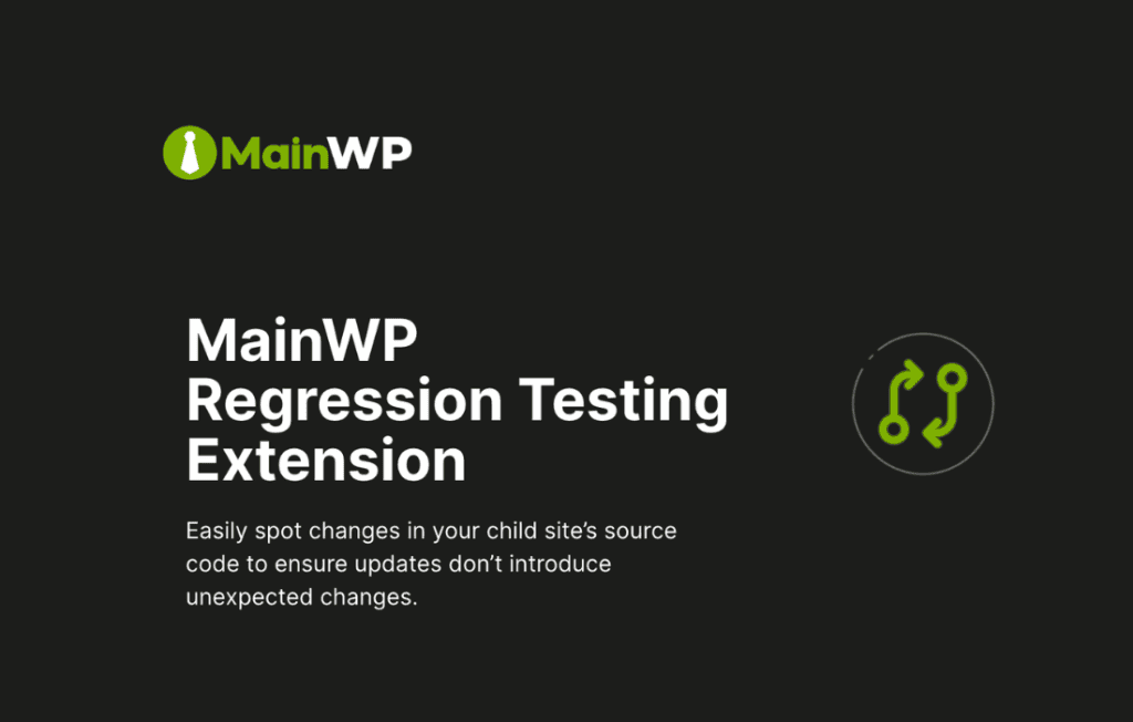 Download MainWP Regression Testing Extension