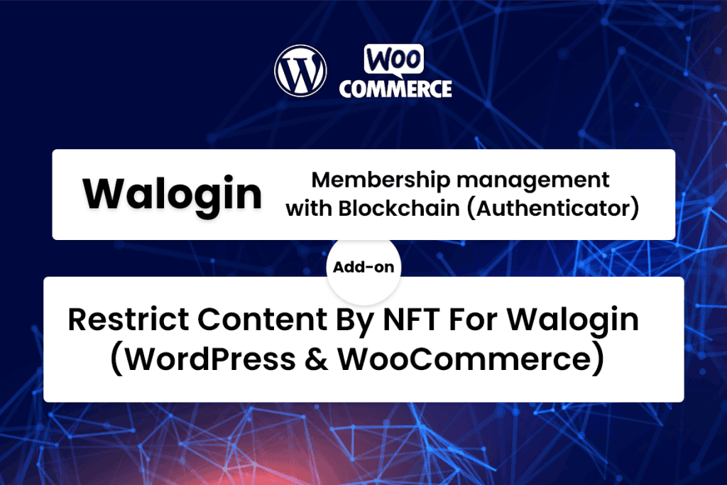 Download Restrict Content By NFT For Walogin (WordPress)