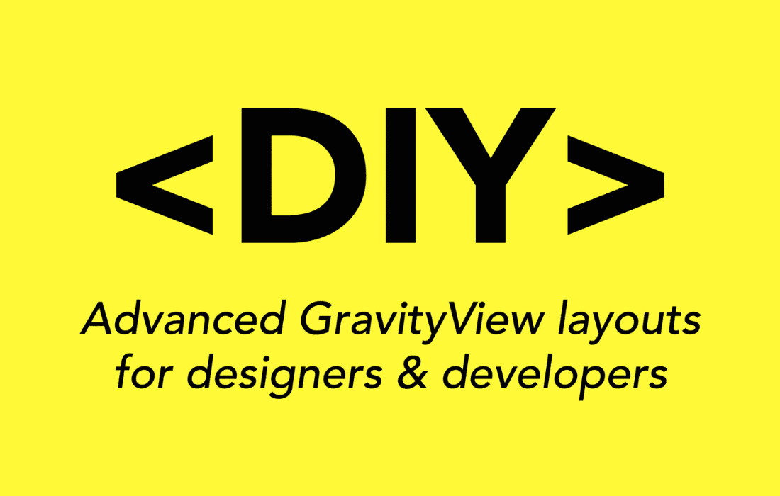 Download GravityView DIY Layout Extension
