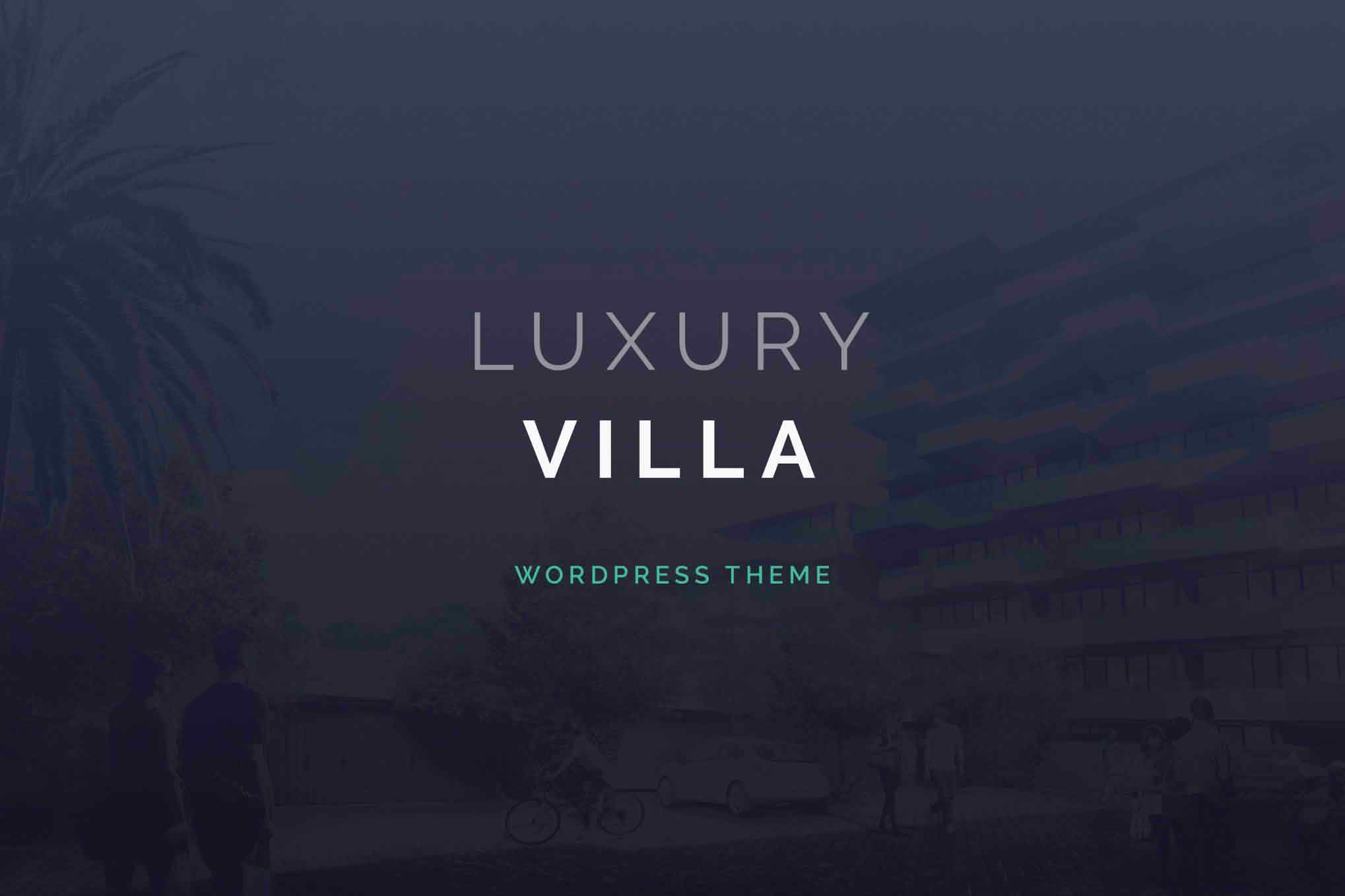 Download Luxury Villa - Property Showcase WordPress Theme GPL WordPress Plugin