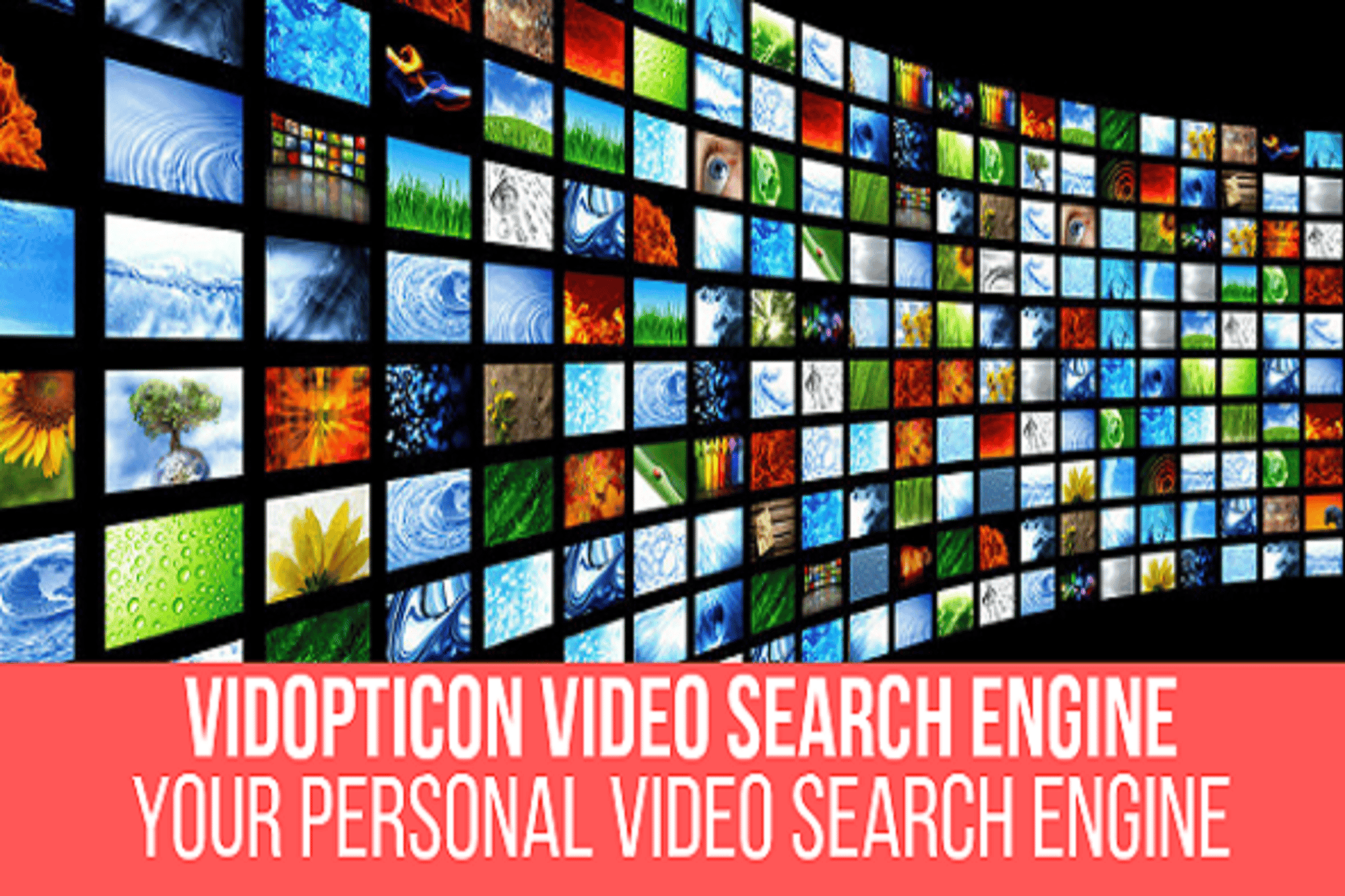 Download Vidopticon - Video Search Engine